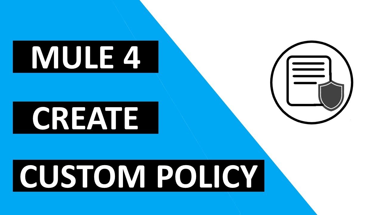 How to create a custom policy in MuleSoft